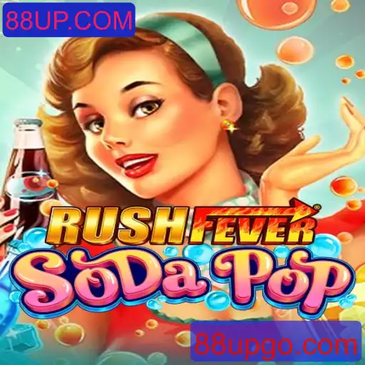 RushFeverSodaPop: A Nova Sensação dos Jogos Online com 88UP.COM
